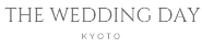 THE WEDDING DAY KYOTO